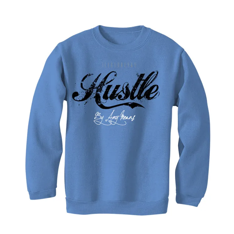 Air Jordan 5 “UNC” Carolina Blue T-Shirt (Hustle By Any Means)