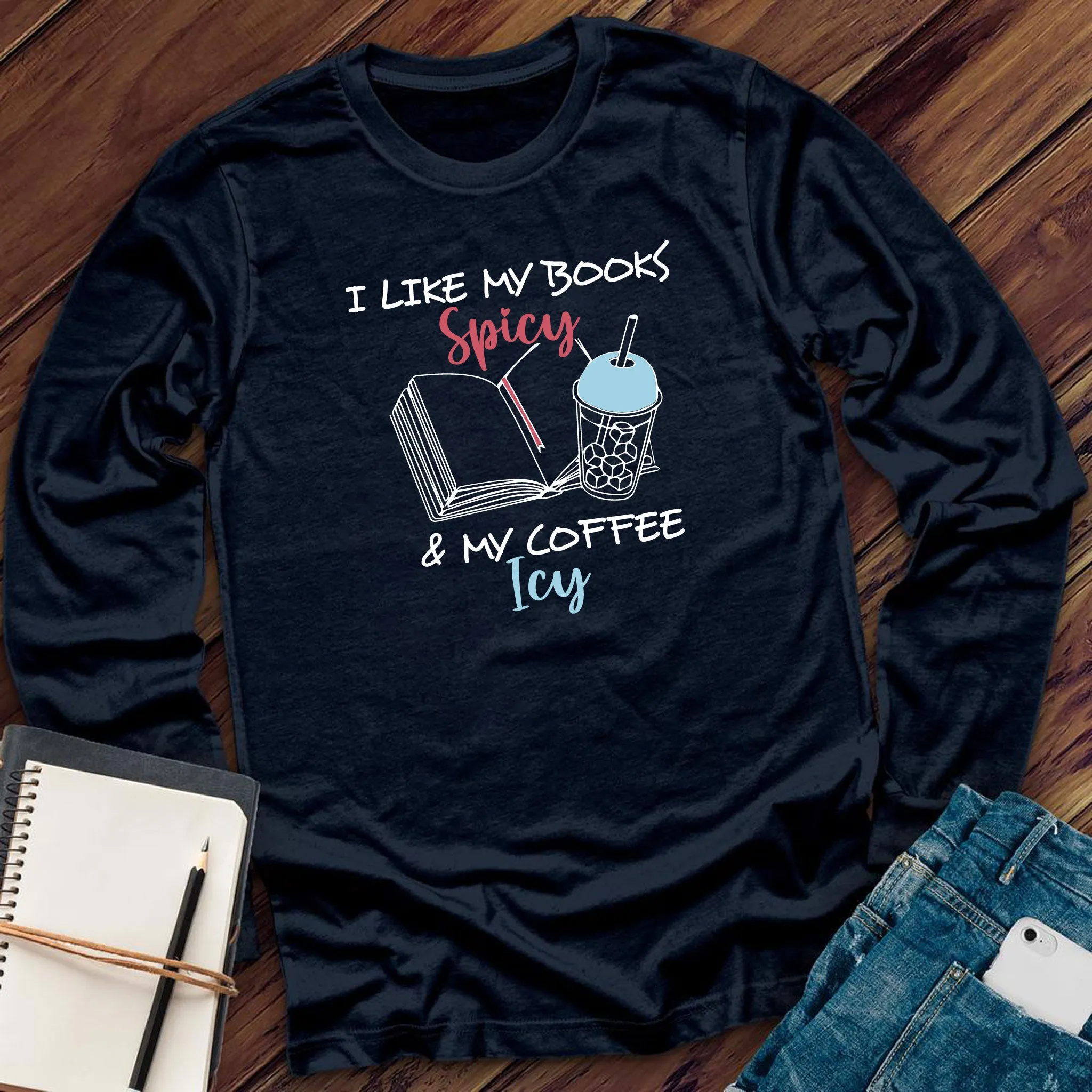 Books Spicy & Coffee Icy Long Sleeve