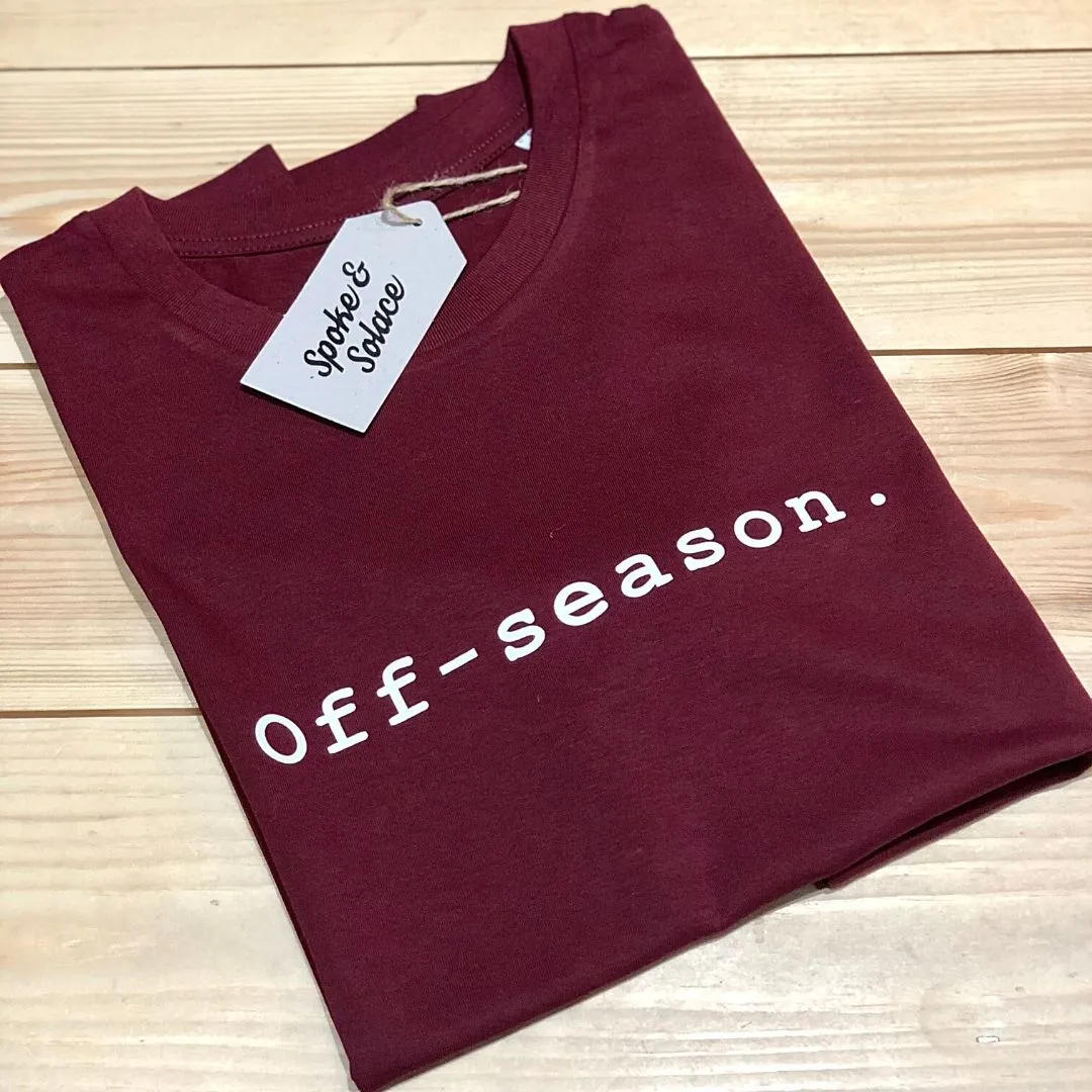 Off-Season T-Shirt